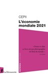 L'économie mondiale 2021 - CEPII (Centre d'études prospectives et d'informations internationales) - 9782348064128