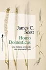 Homo domesticus - James C. Scott ; Jean-Paul Demoule - 9782348067518