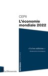 L'économie mondiale 2022 - CEPII (Centre d'études prospectives et d'informations internationales) - 9782348069857