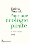 Pour une ecologie pirate - Fatima Ouassak - 9782348075452