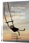 Séparations avec enfants - Marie-France Hirigoyen - 9782348080517