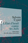 L'État d'Israël contre les Juifs - Sylvain Cypel - 9782348083730