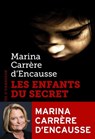 Les Enfants du secret - Marina Carrère d'Encausse - 9782350877327