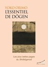 L'essentiel de Dogen - Yoko Orimo ; Marc de Smedt - 9782351187302