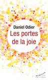 Les portes de la joie - Daniel Odier - 9782351187401