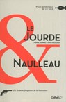 Le Jourde & Naulleau - Pierre Jourde ; Eric Naulleau - 9782351642788