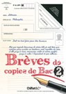 Brèves de copies de bac 2 - Collectif - 9782351642795