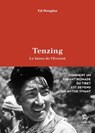Tenzing, le héros de l'Everest - Ed Douglas - 9782352213796