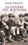 La guerre des boutons - Louis Pergaud - 9782352873815