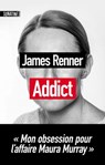 Addict - James Renner - 9782355846335
