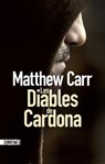 Les diables de Cardona - Matthew Carr - 9782355846687