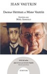 Docteur Herman et Mister Vautrin - Jean Vautrin - 9782359050172