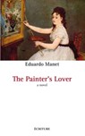 The Painter's Lover - Eduardo Manet - 9782359051926