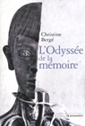 L'odyssée de la mémoire - Christine Berge - 9782359250237