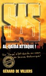 SAS 173 Al-Qaïda attaque ! T1 - Gérard de Villiers - 9782360530663