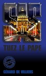 SAS 142 Tuez le pape - Gérard de Villiers - 9782360532742