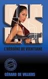SAS 28 L'Héroïne de Ventiane - Gérard de Villiers - 9782360533619