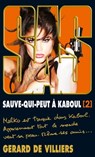 SAS 199 Sauve-qui-peut à Kaboul T2 - Gérard de Villiers - 9782360534456