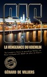 SAS 200 La Vengeance du Kremlin - Gérard de Villiers - 9782360534463