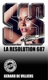 SAS 121 La résolution 687 - Gérard de Villiers - 9782360534951