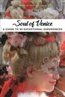 Soul of Venice Guide - Thomas Jonglez - 9782361953317