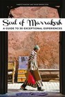 Soul of Marrakesh - Zohar Benjelloun ; Fabrice Nadjari - 9782361956646