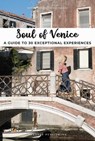 Soul of Venice - Servane Giol ; Thomas Jonglez - 9782361956660