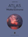Atlas der Wetterextreme - Lorenzo Pini - 9782361957001