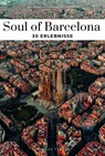 Soul of Barcelona - Vincent Moustache ; Fany Péchiodat - 9782361957063