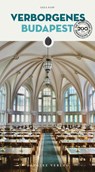 Verborgenes Budapest - Gèza Papp - 9782361957315