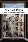 Soul of Paris Guide - Thomas Jonglez - 9782361957605