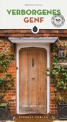 Verborgenes Genf - Christian Vellas - 9782361958077