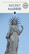 Secret Madrid Guide -  - 9782361959746