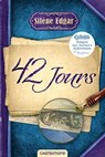 42 jours (version dyslexique) - Silène Edgar - 9782362312724