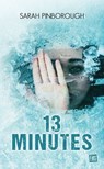 13 Minutes - Sarah Pinborough - 9782362314599