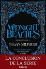 Grim Lovelies, T2 : Midnight Beauties - Megan Shepherd - 9782362316920