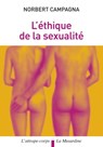 L'éthique de la sexualité - Norbert Campagna - 9782364902190
