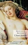 L'anti-Justine - Restif de La Bretonne - 9782364902473