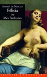 Félicia ou Mes fredaines - André-Robert Andréa de Nerciat - 9782364904545