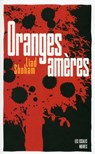 Oranges amères - Liad Shoham - 9782365691802
