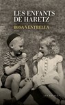 Les enfants de Haretz - Rosa Ventrella - 9782365698269