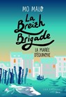 La Breizh Brigade - Tome 04 La mariée d'Equinoxe - Mo Malo - 9782365699334