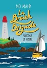 La Breizh Brigade - Tome 5 Surcouf et coule - Mo Malo - 9782365699808