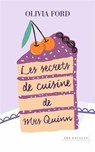 Les Secrets de cuisine de Mrs Quinn - Feel-good - Cosy - Olivia Ford - 9782365699969