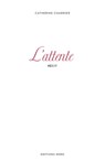 L'attente - Catherine Charrier - 9782366580082