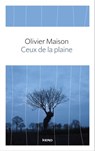 Ceux de la plaine - Olivier Maison - 9782366581317