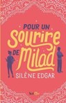 Pour un sourire de Milad - Silène Edgar - 9782367406916