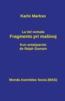 La tiel nomata fragmento pri ma¿inoj - Karlo Markso - 9782369602484