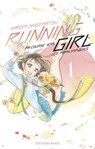 Running Girl - Tome 1 (VF) - Narumi Shigematsu - 9782369749486