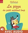 La pizza du petit méchant loup - Jean Leroy - 9782370393234